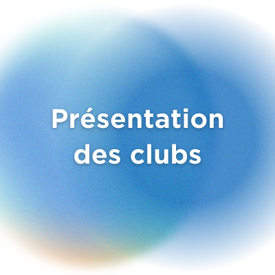 Présentation des clubs